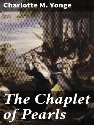 cover image of The Chaplet of Pearls